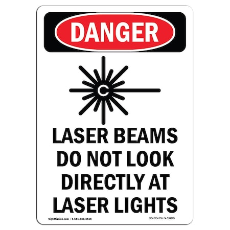 OSHA Danger Sign, Laser Beams Do Not, 7in X 5in Decal